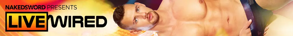 Live Wired, Scene 2: Liam Hunt & Danny Steele - Naked Sword 19