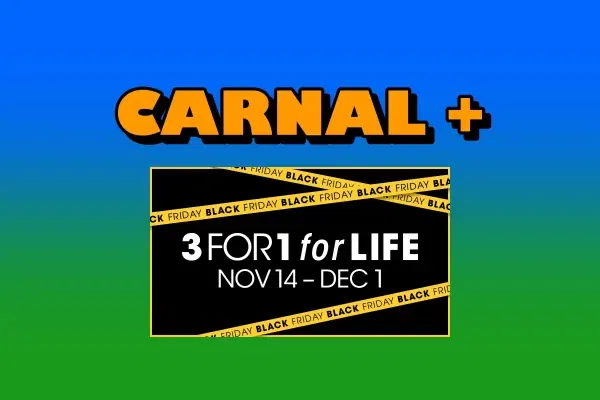 Your Ultimate Black Friday Pass to Carnal Plus β 3 Months for the Price of 1! Gay Porn Your Ultimate Black Friday Pass to Carnal Plus β 3 Months for the Price of 1! Gay Porn